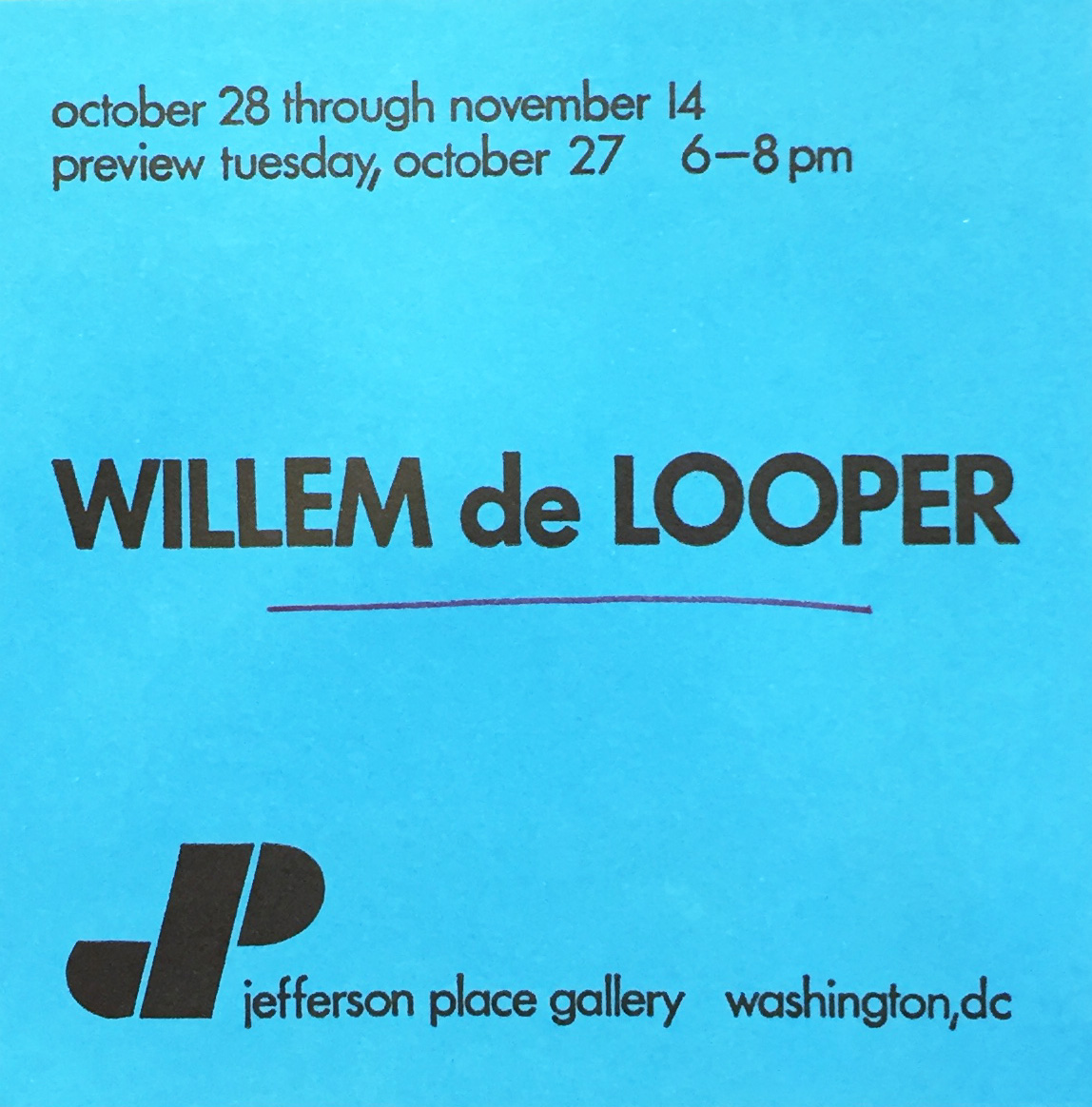 Announcement card for Willem De Looper's solo show at Jefferson Place Gallery